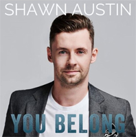 You Belong by Shawn Austin